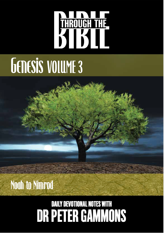 Through The Bible - Genesis Volume 3