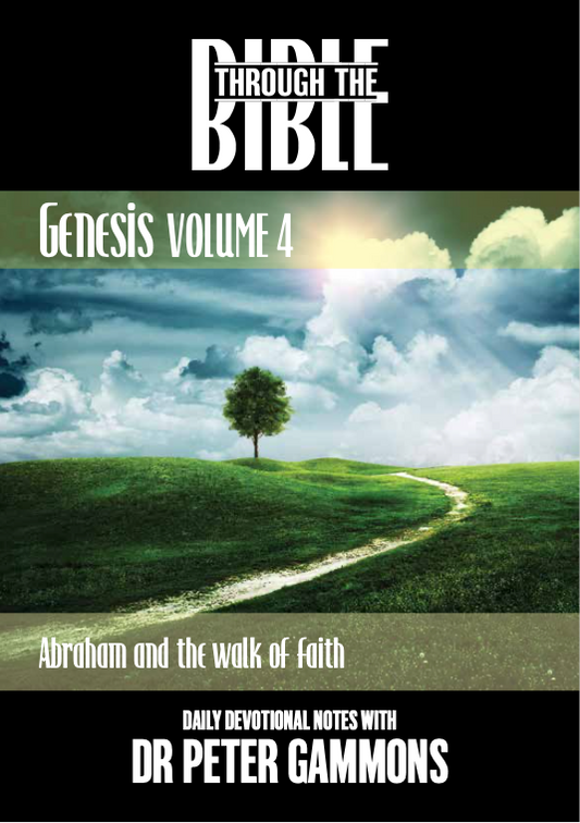 Through The Bible - Genesis Volume 4