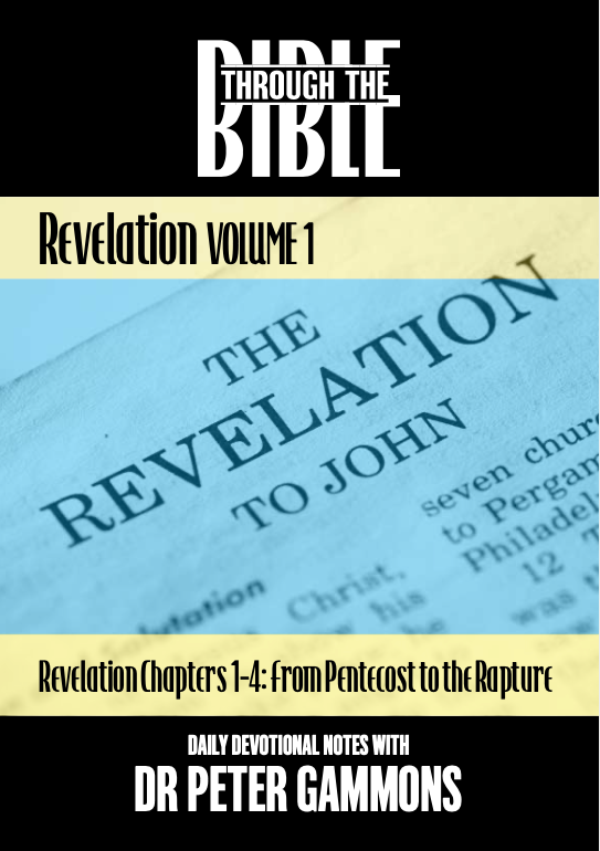 Through The Bible - Revelation Volume 1